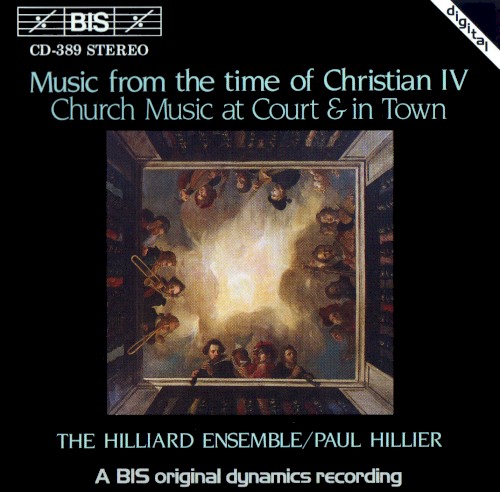 Music from the time of Christian IV – Church Music at Court & in Town