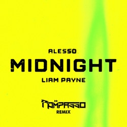 Midnight (Rompasso remix)