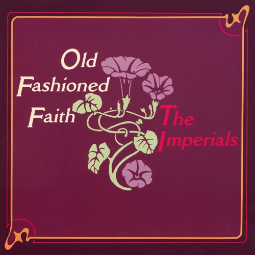 Old Fashioned Faith