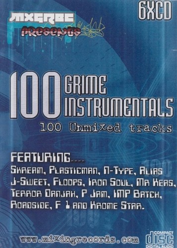 100 Grime Instrumentals Vol. 1