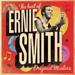 he Best Of Ernie Smith (Original Masters)
