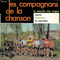 La Marche des anges / Marin / Navarone / La Marmite