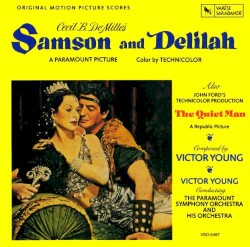 Original Motion Picture Scores: Samson & Delilah / The Quiet Man
