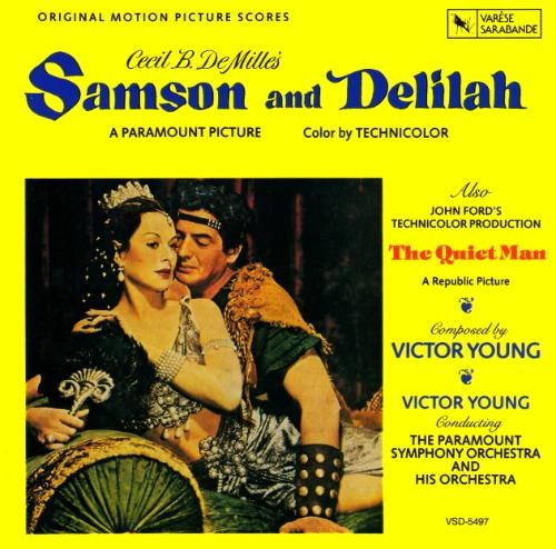 Original Motion Picture Scores: Samson & Delilah / The Quiet Man