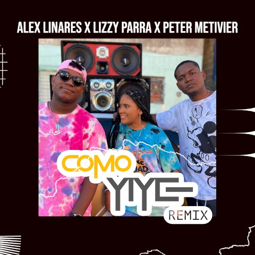 Como Yiye Remix