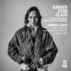 Barber; Zorn; Glas; Violin Concertos / Partita for the Firebird