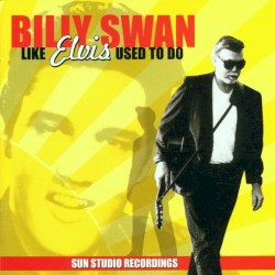 Like Elvis Used to Do