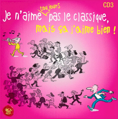 Je n’aime pas le classique, mais ça j’aime bien !