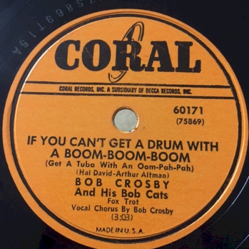 If You Can’t Get a Drum With a Boom‐Boom‐Boom / When My Sugar Walks Down the Street
