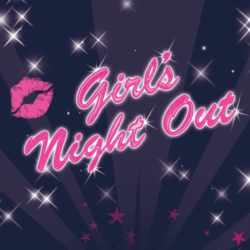Girls Night Out