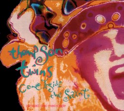 Come Inside / The Saint