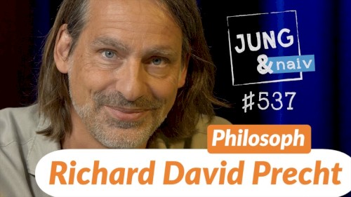 Jung & Naiv #537, „Philosoph Richard David Precht über die neue Bundesregierung“