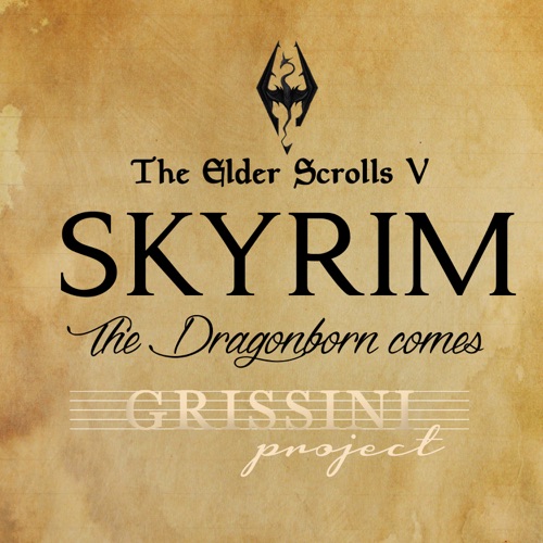 The Dragonborn Comes (From ’’The Elder Scrolls V: Skyrim’’)