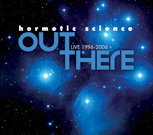 Out There: Live 1996-2006