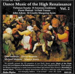 Dance Music of the High Renaissance, Volume 2