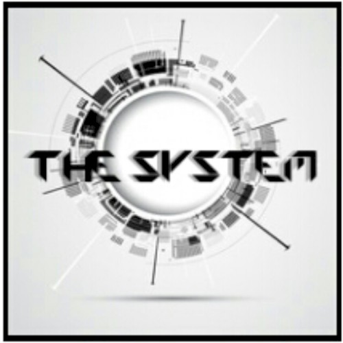 The System