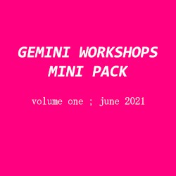 GEMINI WORKSHOPS MINI PACK VOL 1