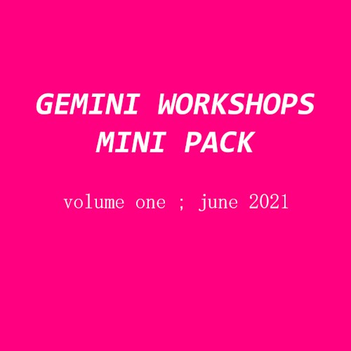 GEMINI WORKSHOPS MINI PACK VOL 1