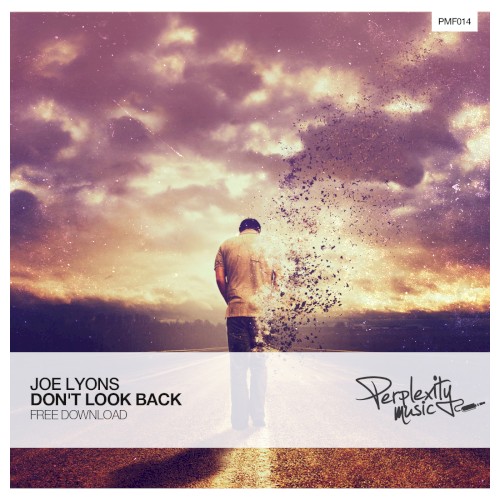 Don't Look Back (Original Mix)
