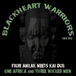 One Africa / Three Wicked Men