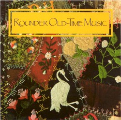 Rounder Old-Time Music