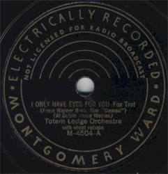 I Only Have Eyes for You / Moon Glow