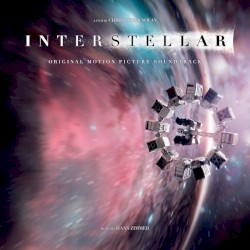Interstellar: Original Motion Picture Soundtrack