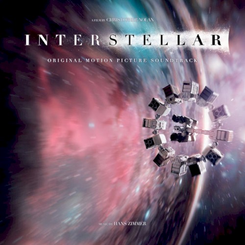 Interstellar: Original Motion Picture Soundtrack