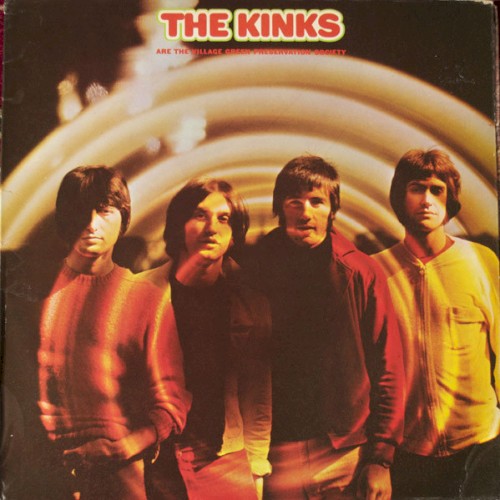 The Kinks Are the Village Green Preservation Society