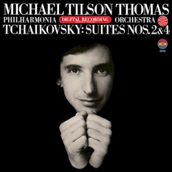 Tchaikovsky: Suites Nos. 2 & 4