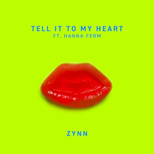 Tell It to My Heart
