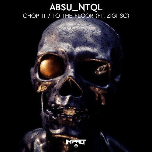 Chop It / To the Floor