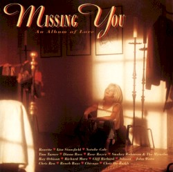 Missing You: An Album of Love