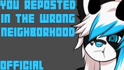 You Reposted in the Wrong Neighborhood