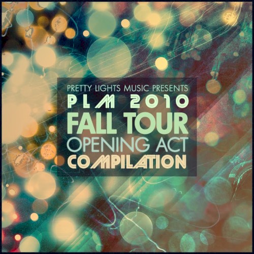 PLM 2010 Fall Tour Opening Act Compilation