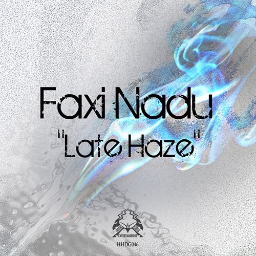 Late Haze