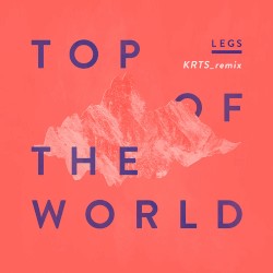 Top Of The World (KRTS RMX)