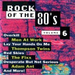 Rock of the 80's, Volume 6
