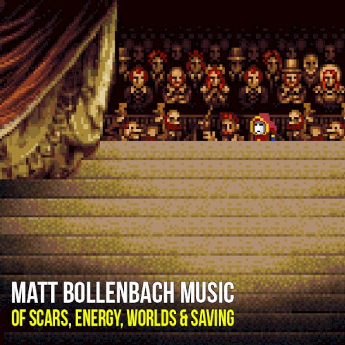 Of Scars, Energy, Worlds & Saving