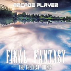 Final Fantasy, The Greatest Themes