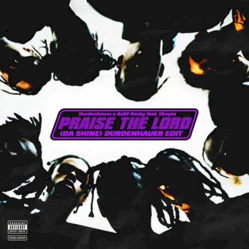 Praise the Lord (Da Shine) (Durdenhauer extended edit)
