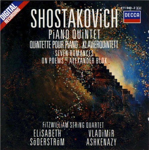 Two Pieces for String Quartet / Seven Romances on Poems of Alexander Blok / Piano Quintet in G minor