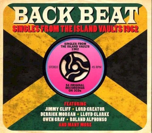 Back Beat (Singles From the Island Vaults 1962)