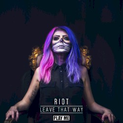 Leave That Way