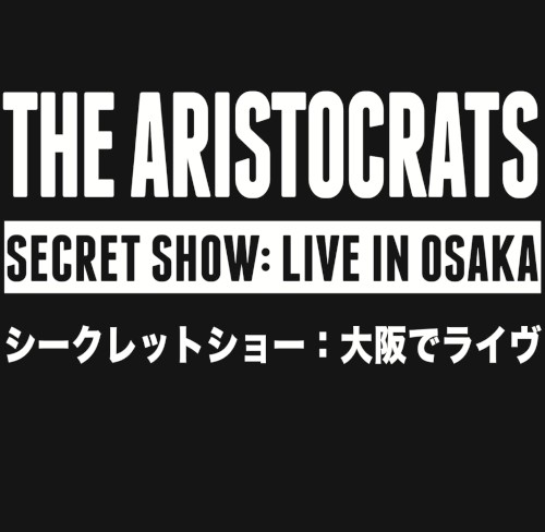 Secret Show: Live in Osaka