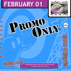 Promo Only: Modern Rock Radio, February 2001