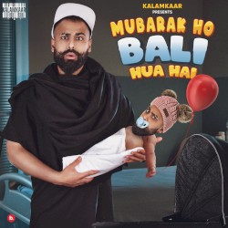 Mubarak Ho Bali Hua Hai