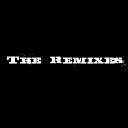 The Remixes