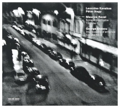 Ravel: Sonate posthume / Tzigane / Enescu: Impressions d’enfance / Sonata no. 3