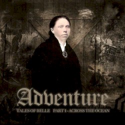 Tales of Belle, Part 1: Across the Ocean